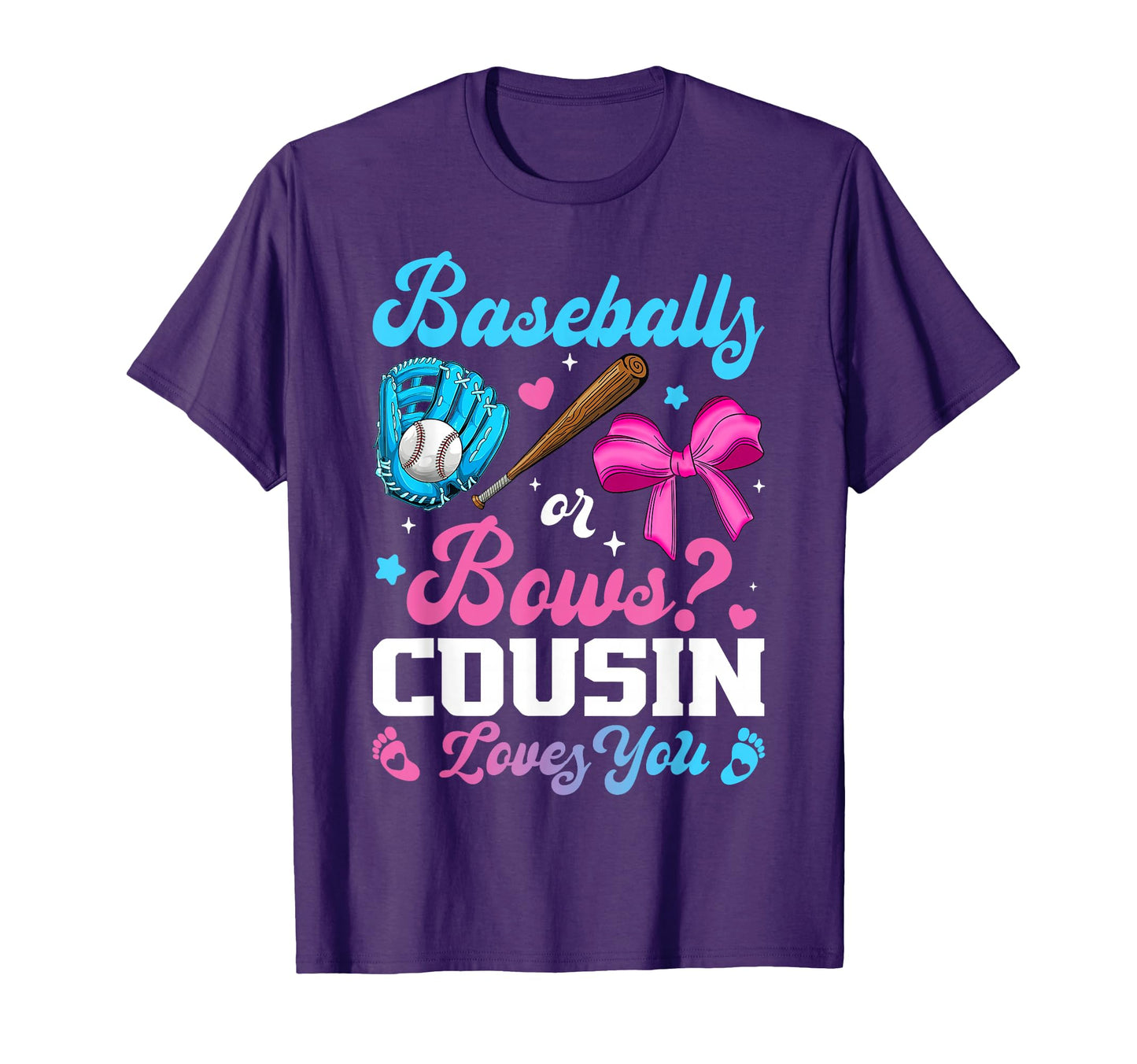 Baseball Or Bows Cousin Loves T-Shirt - Casual Everyday Wear for Adults - T-Shirt, Sweatshirt, Hoodie