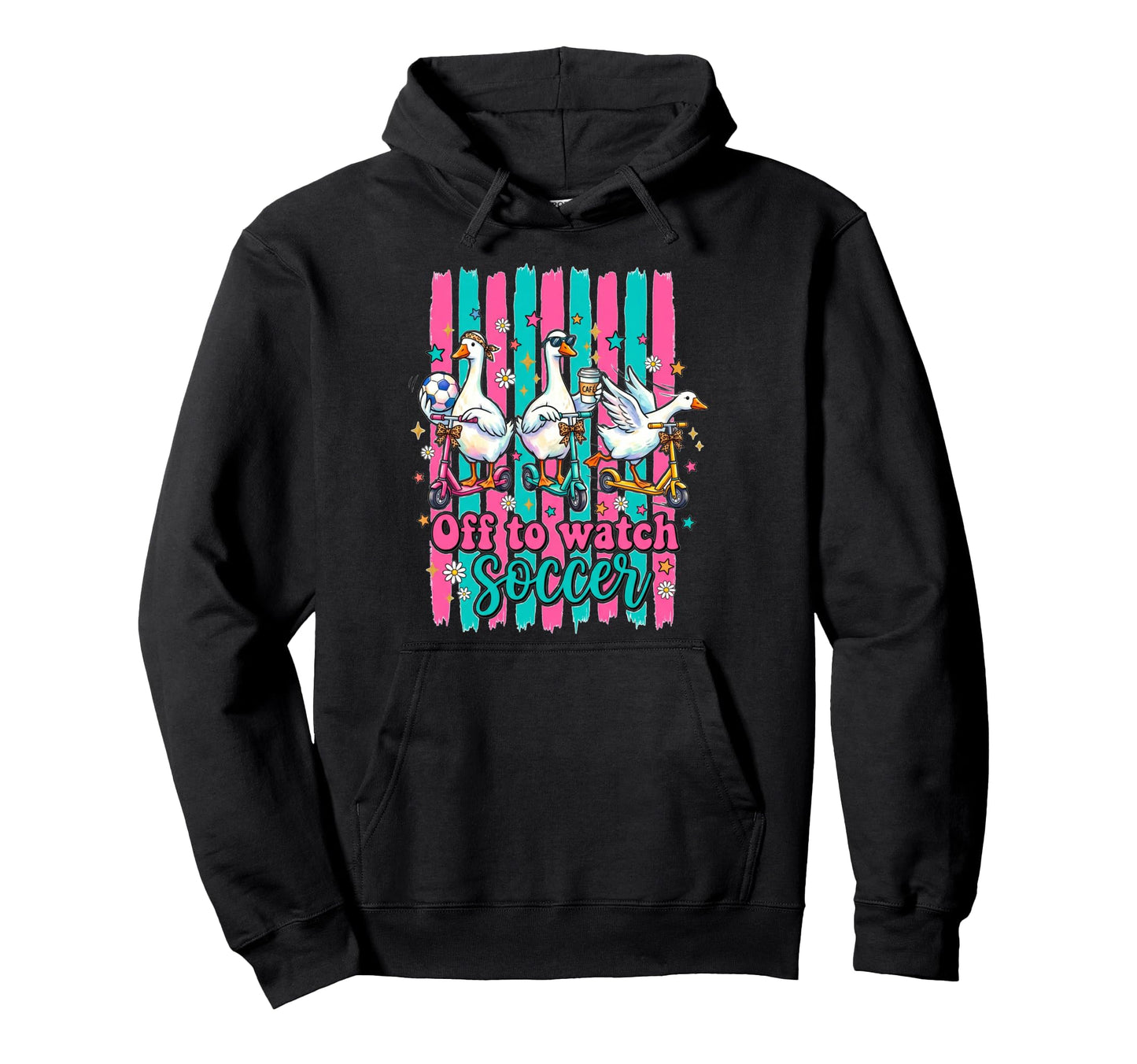 Off To Watch Soccer Silly Goose Funny Hoodie - Graphic Print for Adults - T-Shirt, Sweatshirt, Hoodie