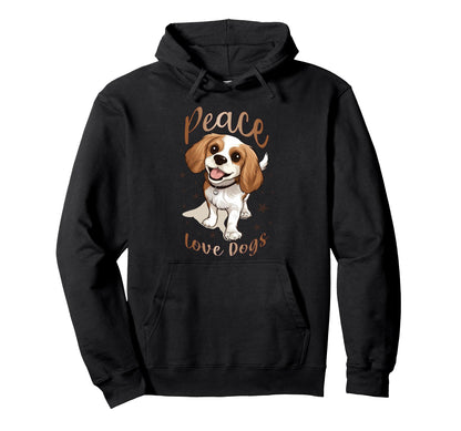 Peace Love Dogs Hoodie - Casual Everyday Wear for Adults - T-Shirt, Sweatshirt, Hoodie