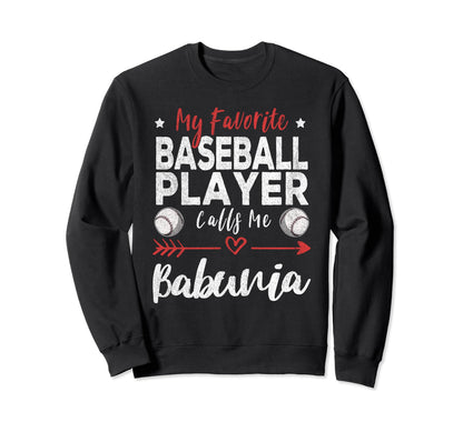 My Favorite Baseball Player Calls Sweatshirt - Custom Art Print Men Women - T-Shirt, Sweatshirt, Hoodie