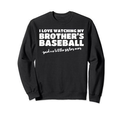 Baseball Sister Sibling From Brother Sweatshirt - Aesthetic Graphic Unisex - T-Shirt, Sweatshirt, Hoodie