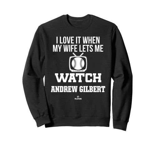 My Wife Lets Me Watch Andrew Gilbert Sweatshirt - Graphic Print for Adults - T-Shirt, Sweatshirt, Hoodie