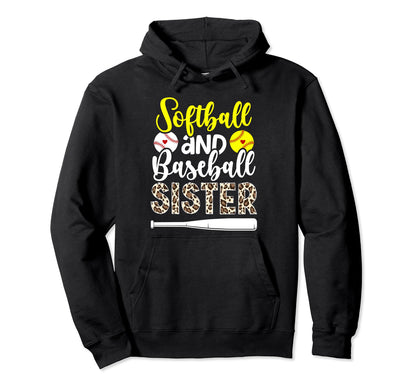 Softball And Baseball Sister Proud Hoodie - Unique Graphic Men Women - T-Shirt, Sweatshirt, Hoodie