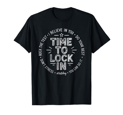 Time To Lock Dont Stress Rock Test T-Shirt - Aesthetic Graphic Unisex - T-Shirt, Sweatshirt, Hoodie