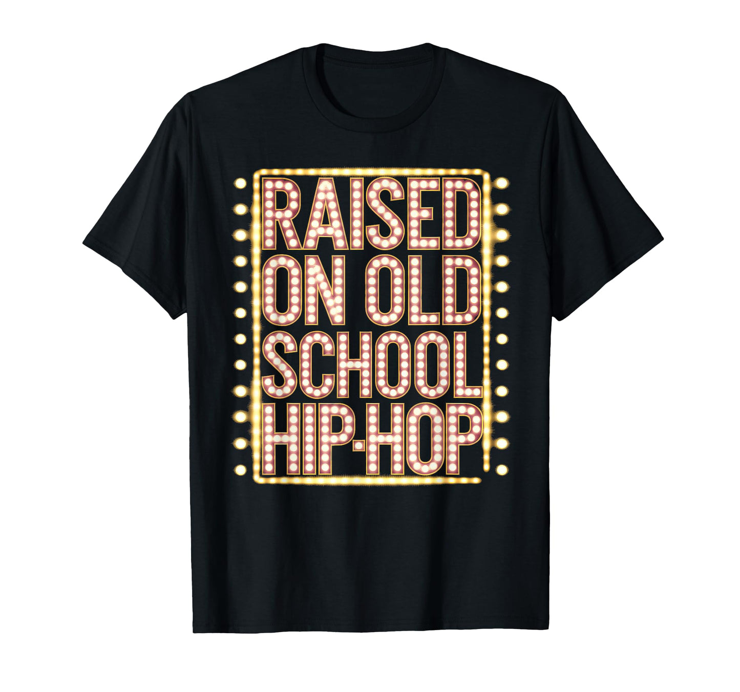 Raised Old School Hip Hop T-Shirt - Casual Everyday Wear for Adults - T-Shirt, Sweatshirt, Hoodie