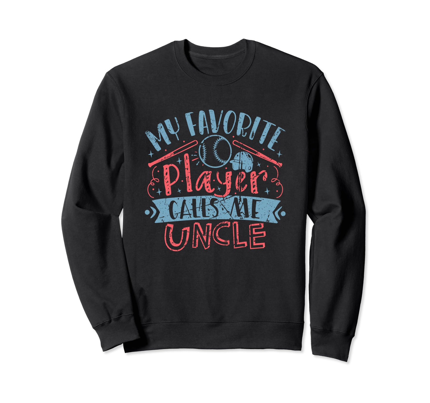 My Favorite Baseball Softball Sweatshirt - Fun Novelty Design for Adults - T-Shirt, Sweatshirt, Hoodie