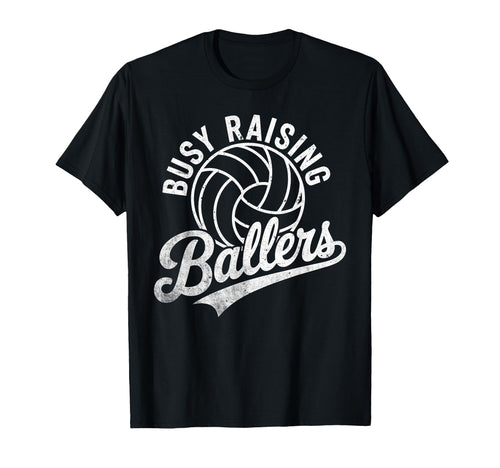 Raising Ballers Funny Mom Volleyball T-Shirt - Trendy Graphic Men Women - T-Shirt, Sweatshirt, Hoodie