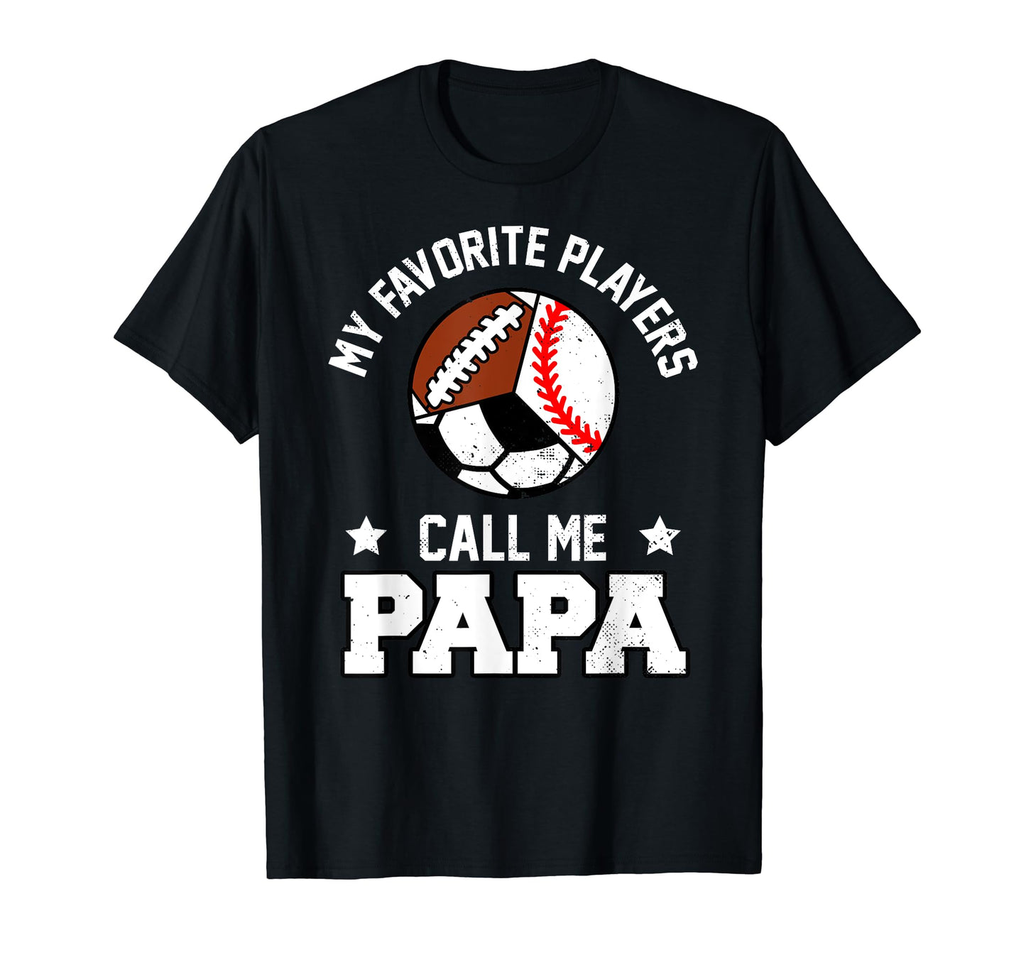 My Favorites Baseball Soccer Football T-Shirt - Streetwear Style Men Women - T-Shirt, Sweatshirt, Hoodie