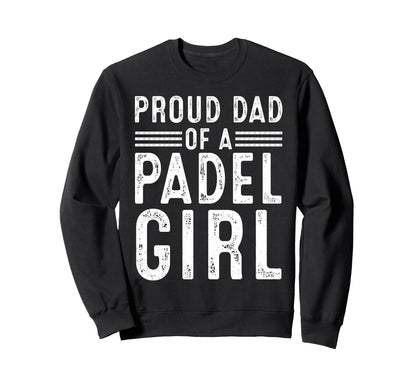 Proud Dad Padel Tennis Sweatshirt - Graphic Print for Adults - T-Shirt, Sweatshirt, Hoodie
