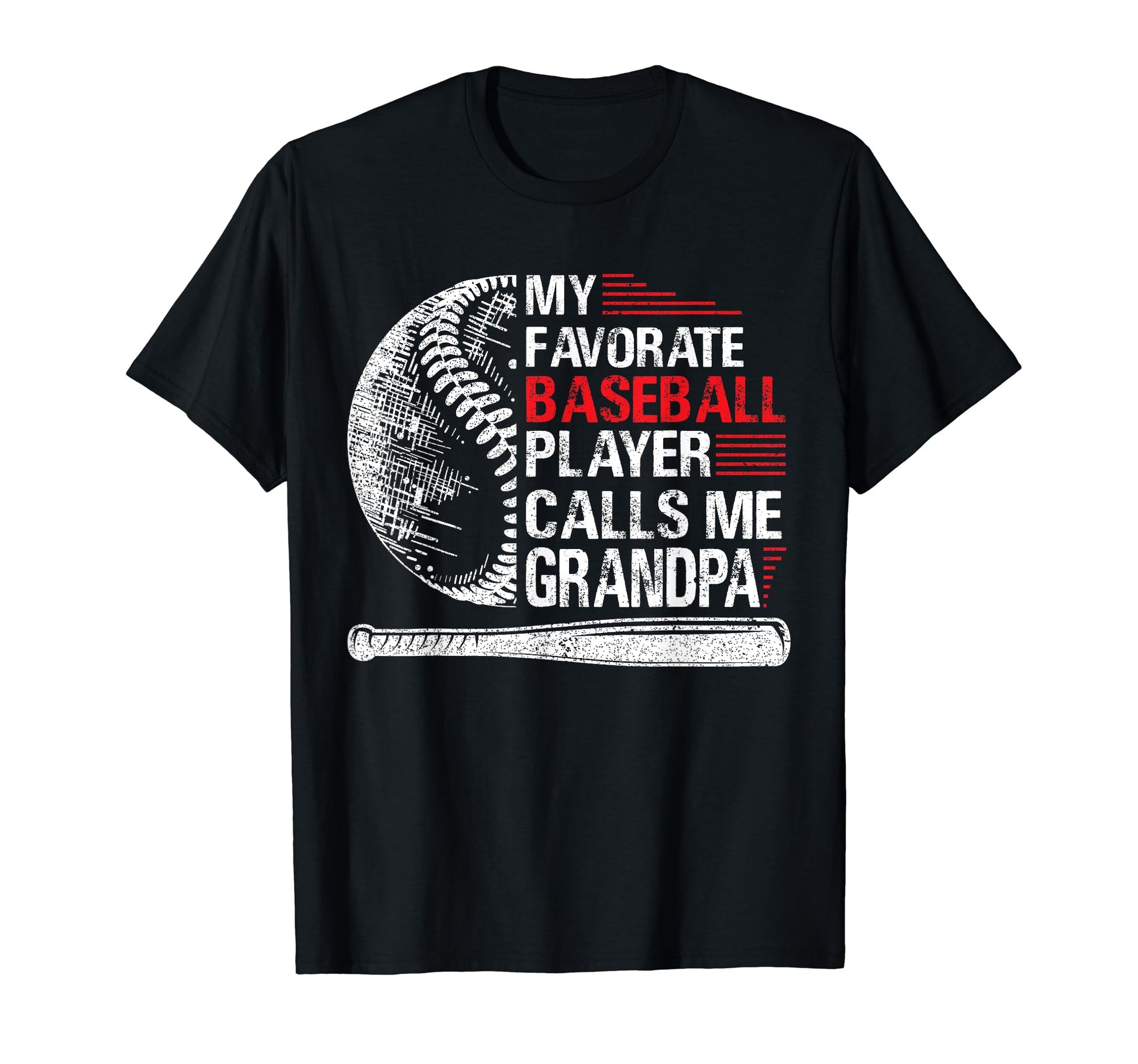 Fathers Day My Favorite Baseball T-Shirt - Casual Everyday Wear for Adults - T-Shirt, Sweatshirt, Hoodie
