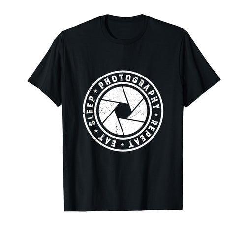 Eat Sleep Photography Repeat Camera T-Shirt - Graphic Print Men Women - T-Shirt, Sweatshirt, Hoodie