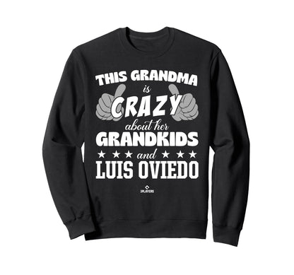 Grandma Crazy Luis Oviedo Prospect Sweatshirt - Novelty Apparel for Adults - T-Shirt, Sweatshirt, Hoodie