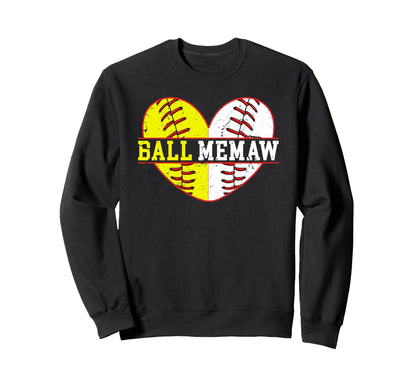 Ball Memaw Heart Baseball Softball Sweatshirt - Unique Graphic Unisex - T-Shirt, Sweatshirt, Hoodie