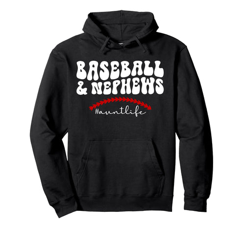 Baseball Aunt Life Aunt Baseball Player Hoodie - Unique Graphic Unisex - T-Shirt, Sweatshirt, Hoodie
