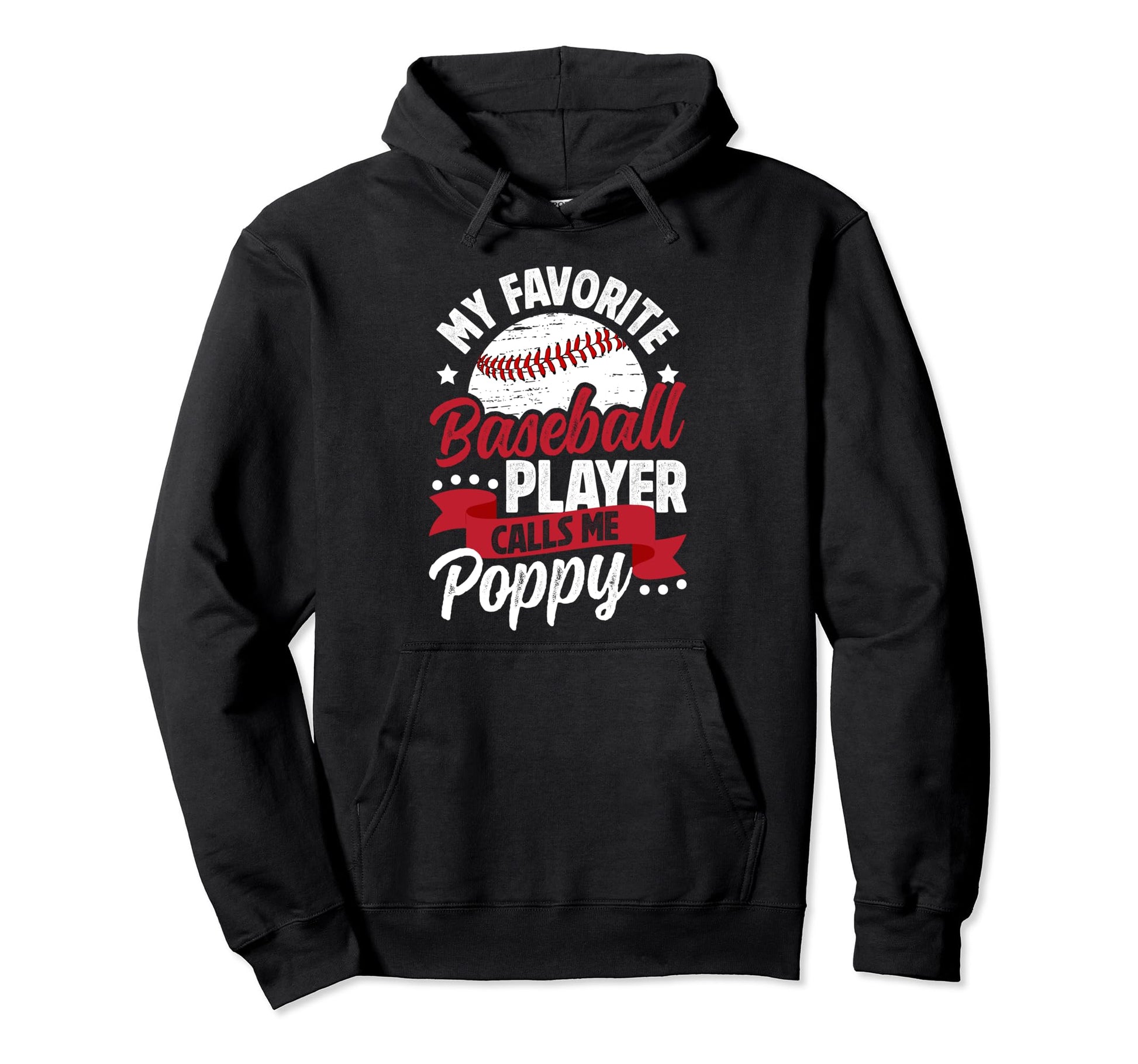 My Favorite Baseball Player Poppy Hoodie - Casual Everyday Wear Men Women - T-Shirt, Sweatshirt, Hoodie