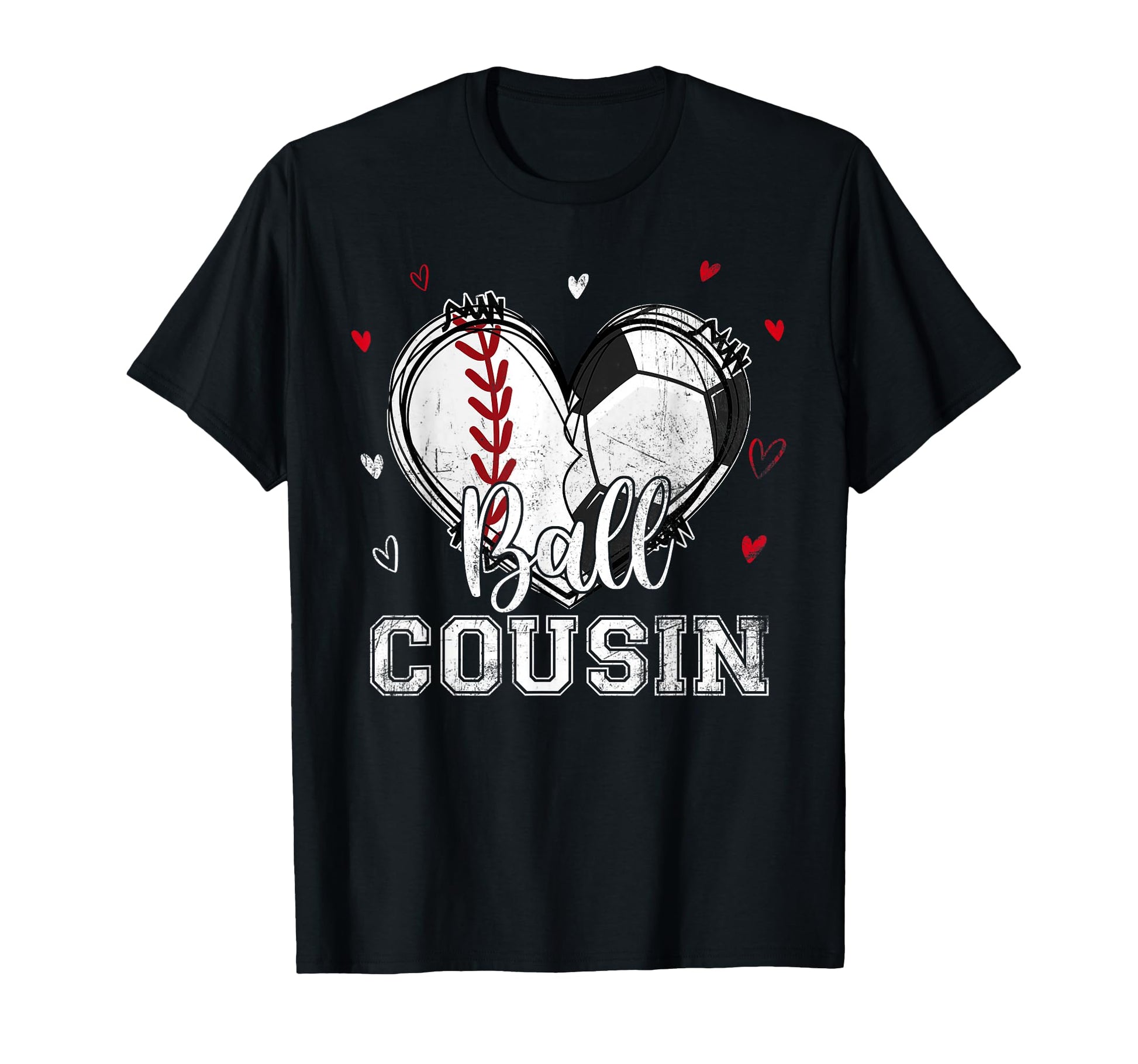 Ball Cousin Baseball Soccer Heart Nana T-Shirt - Aesthetic Graphic Unisex - T-Shirt, Sweatshirt, Hoodie