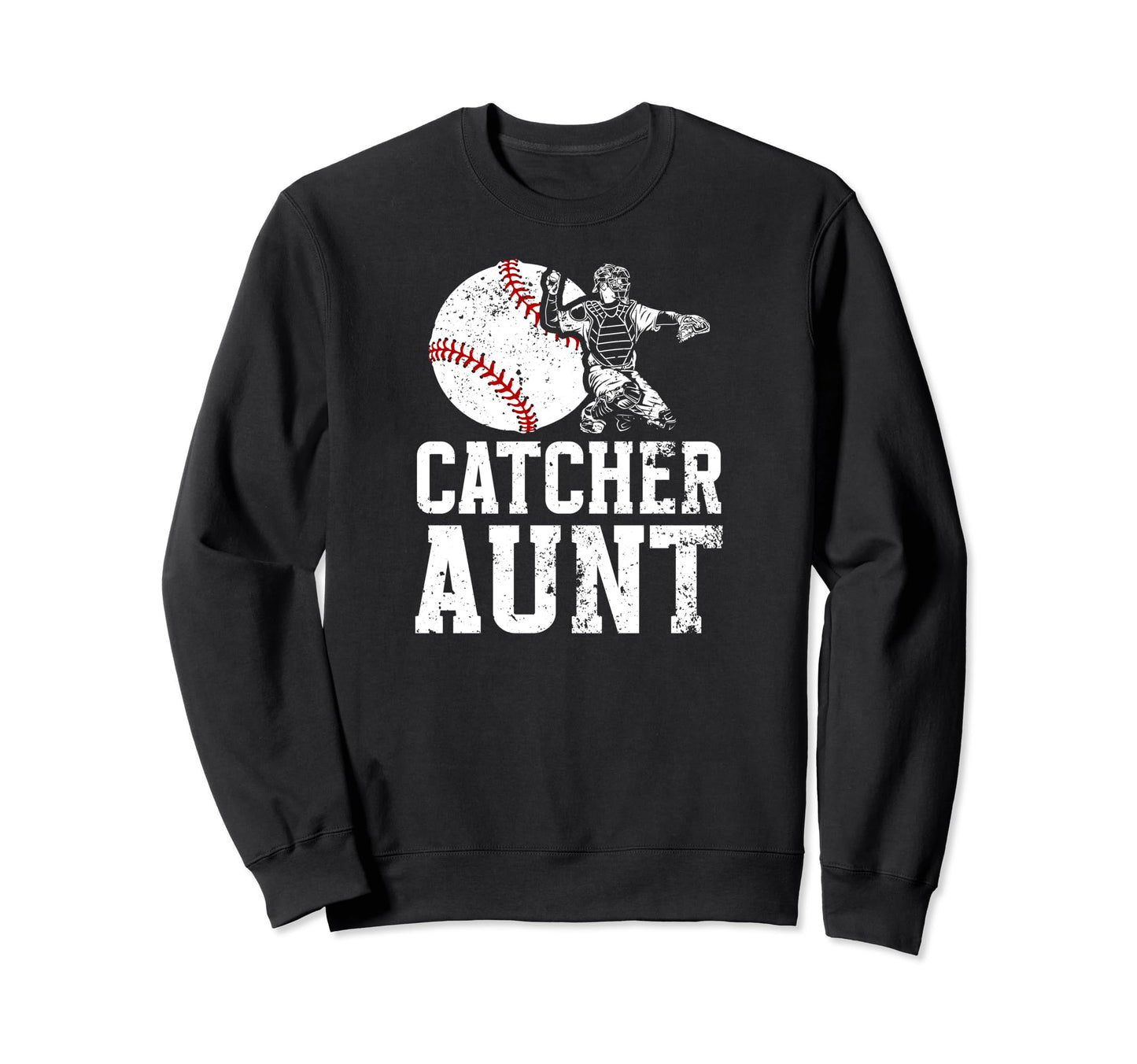 Baseball Catcher Aunt Baseball Sweatshirt - Custom Art Print for Adults - T-Shirt, Sweatshirt, Hoodie