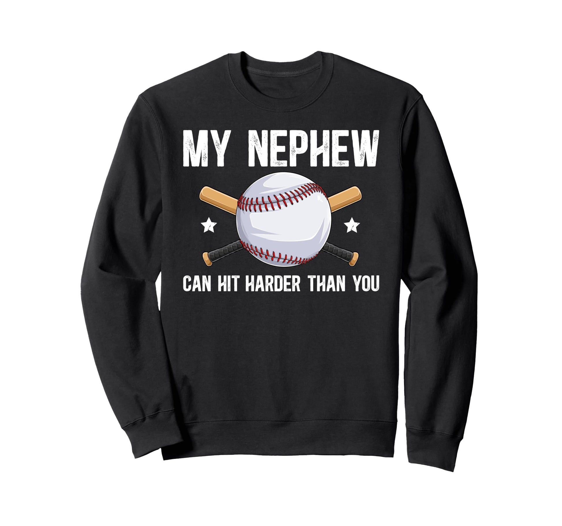 My Nephew Baseball Uncle Sweatshirt - Casual Everyday Wear for Adults - T-Shirt, Sweatshirt, Hoodie