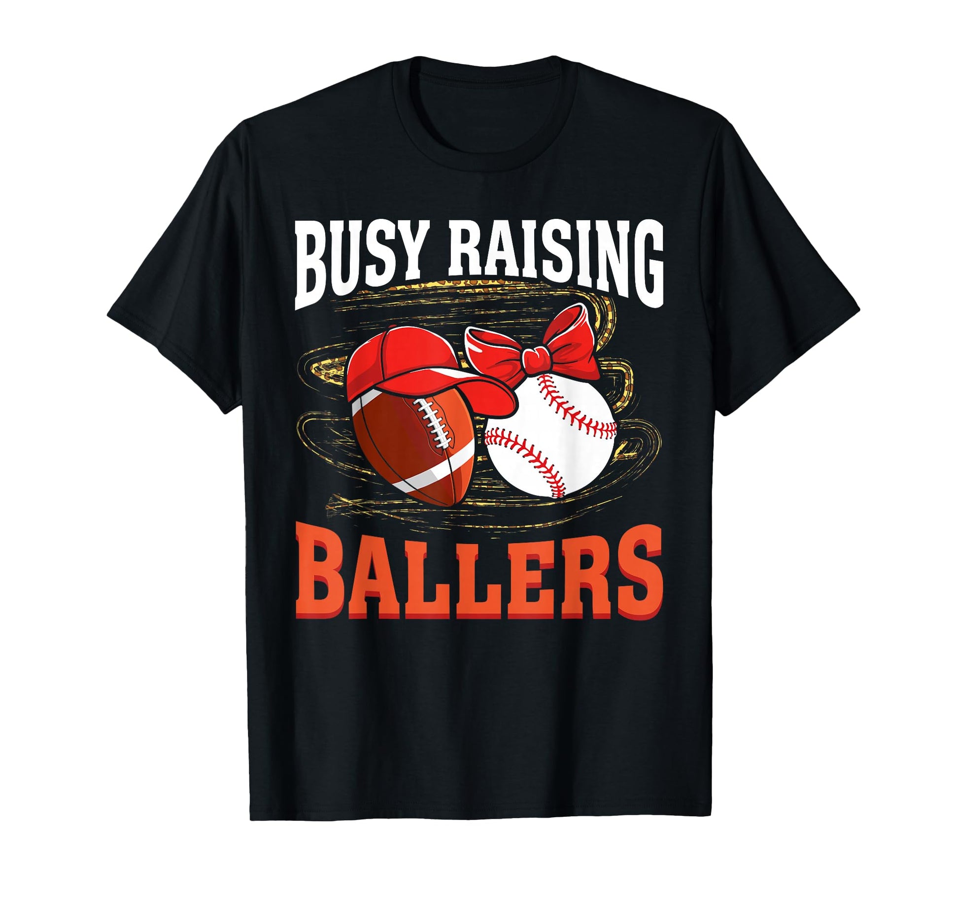 Busy Raising Ballers Football Baseball T-Shirt - Minimalist Print Unisex - T-Shirt, Sweatshirt, Hoodie