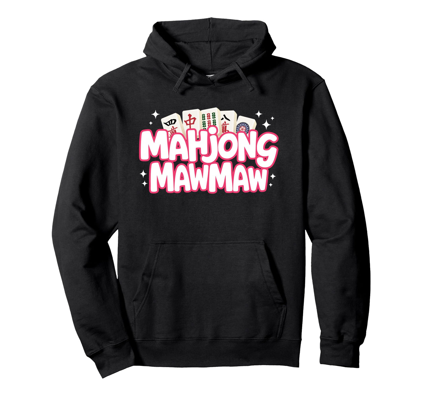 Mahjong Mawmaw Grandma Mom Mother Mah Hoodie - Unique Graphic Men Women - T-Shirt, Sweatshirt, Hoodie