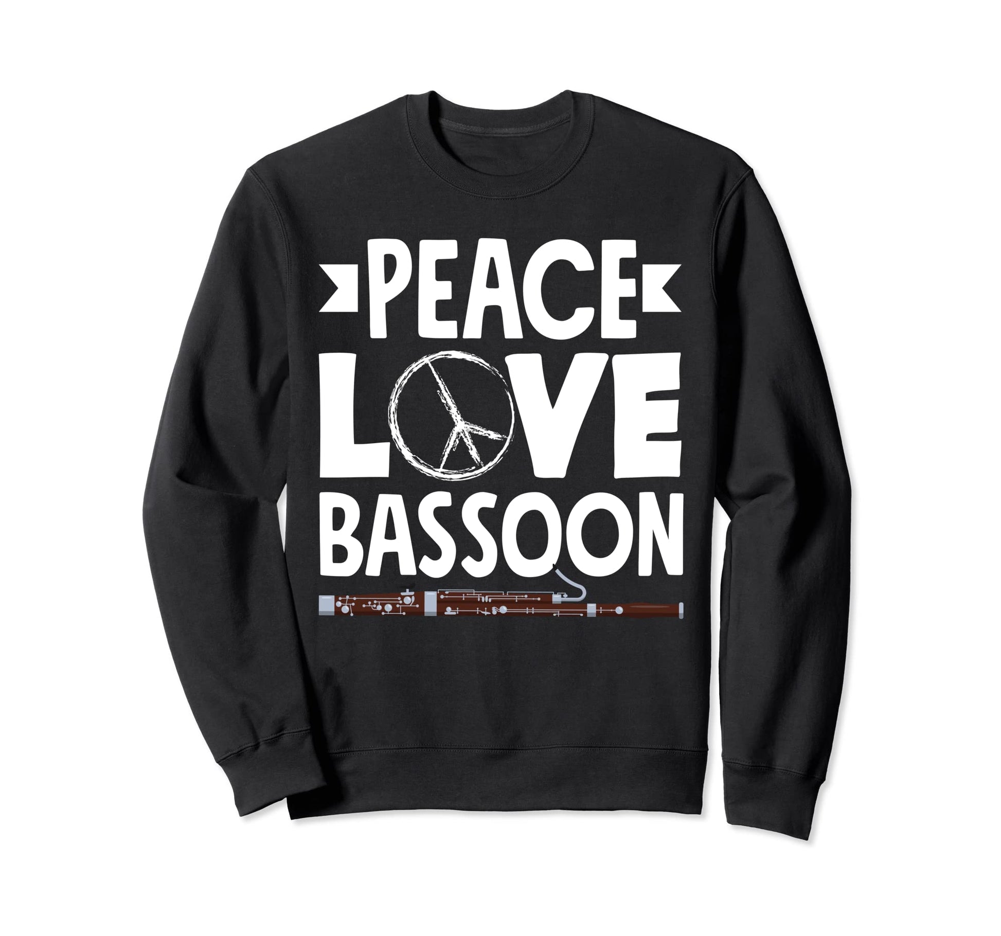Bassoon Player Bassoonist Peace Sweatshirt - Unique Graphic for Adults - T-Shirt, Sweatshirt, Hoodie