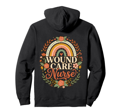 Wound Care Nurse Boho Rainbow Floral Hoodie - Fun Novelty Design Men Women - T-Shirt, Sweatshirt, Hoodie