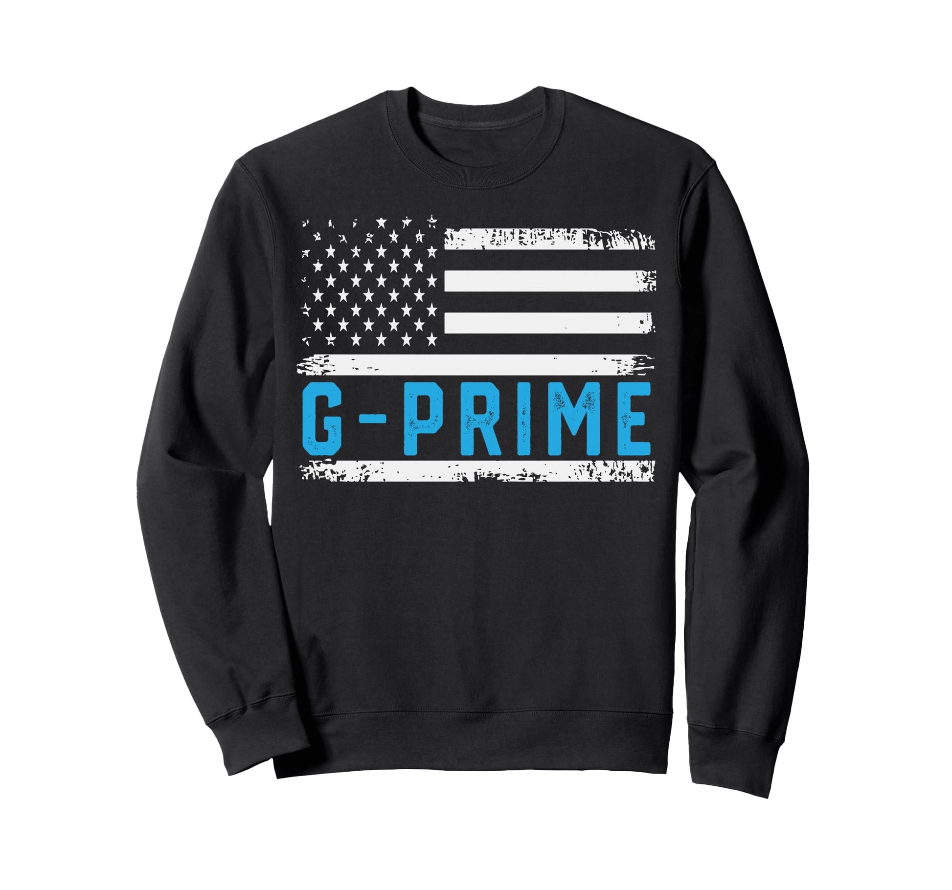 G Prime American Flag Fathers Day Sweatshirt - Trendy Graphic for Adults - T-Shirt, Sweatshirt, Hoodie