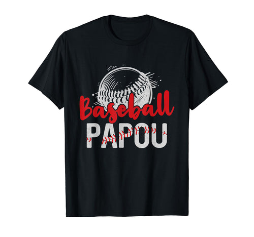 Baseball Papou Fathers Day Dad T-Shirt - Fun Novelty Design for Adults - T-Shirt, Sweatshirt, Hoodie