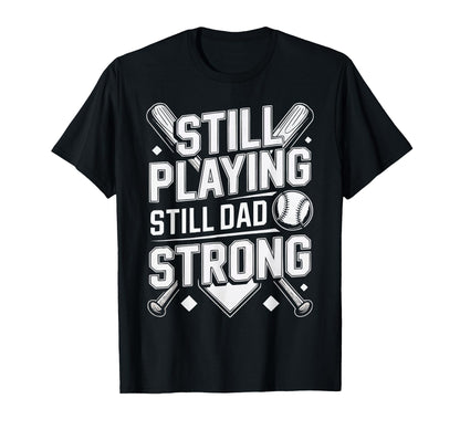 Baseball Dad Baseballer Daddy T-Shirt - Novelty Apparel for Adults - T-Shirt, Sweatshirt, Hoodie