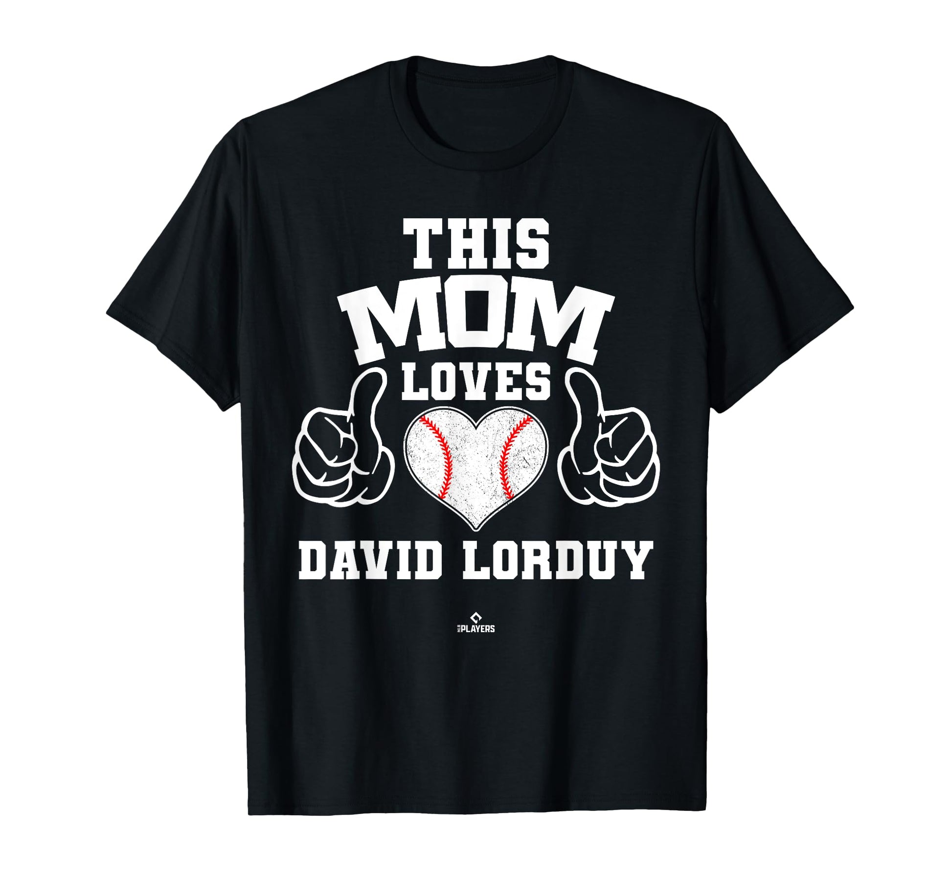 This Mom Loves David Lorduy Prospect T-Shirt - Custom Art Print Unisex - T-Shirt, Sweatshirt, Hoodie