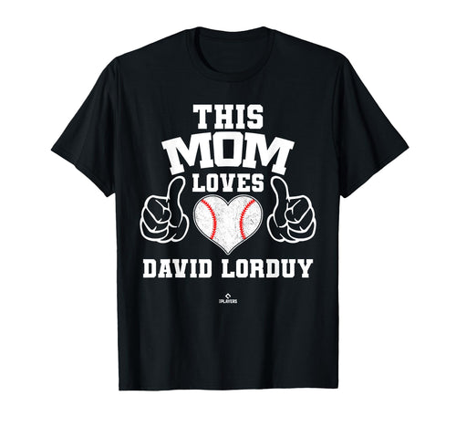This Mom Loves David Lorduy Prospect T-Shirt - Custom Art Print Unisex - T-Shirt, Sweatshirt, Hoodie