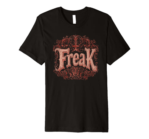 Mens Freak Gothic Alt Grunge Hip Hop T-Shirt - Unique Graphic Men Women - T-Shirt, Sweatshirt, Hoodie
