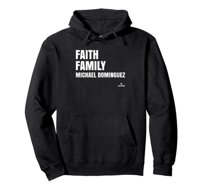Faith Family Michael Dominguez Hoodie - Fun Novelty Design Men Women - T-Shirt, Sweatshirt, Hoodie