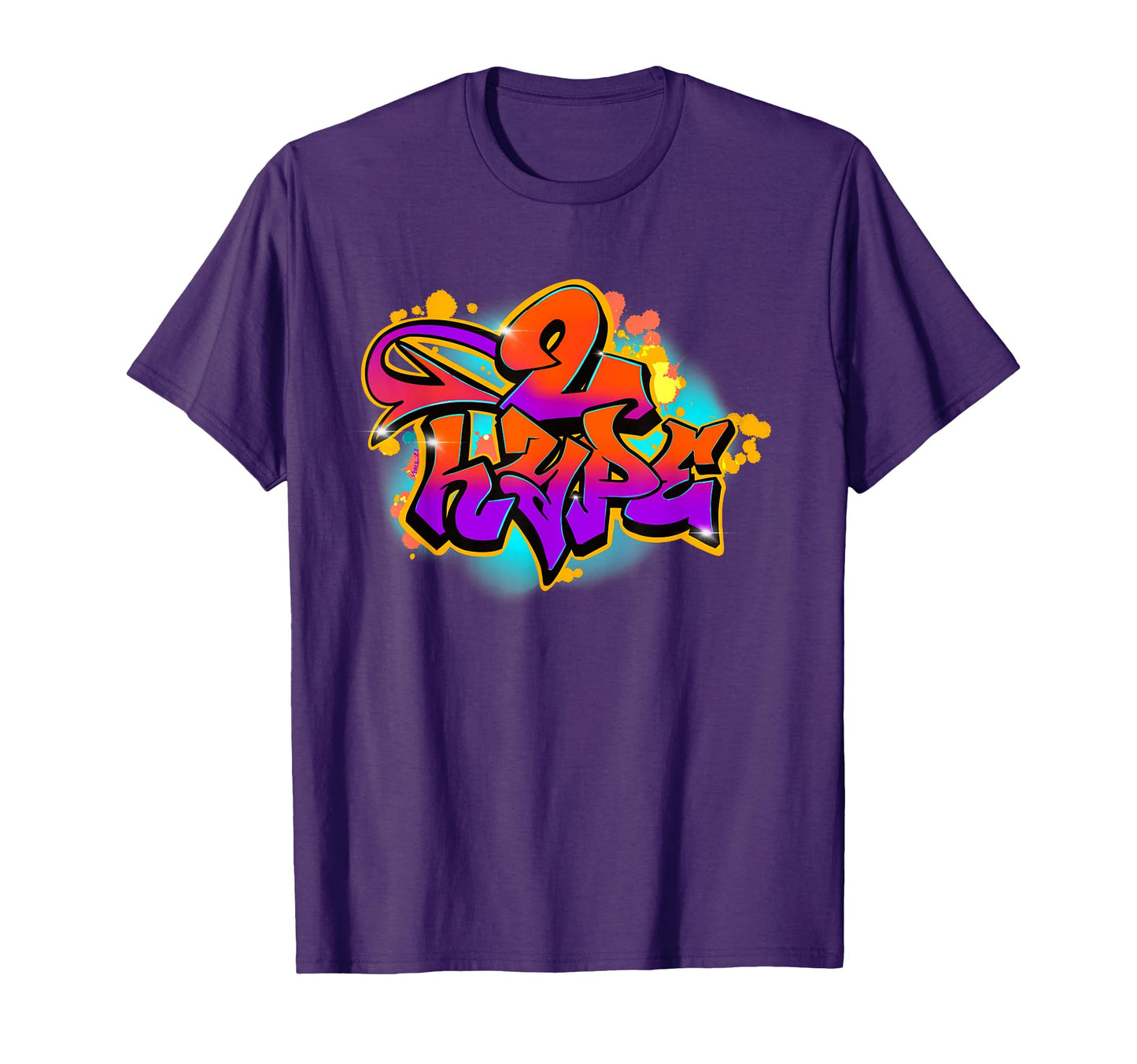 2 Hype Graffiti Urban Streetwear T-Shirt - Casual Everyday Wear Men Women - T-Shirt, Sweatshirt, Hoodie