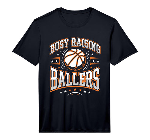 Mens Busy Raising Ballers Basketball T-Shirt - Novelty Apparel Men Women - T-Shirt, Sweatshirt, Hoodie