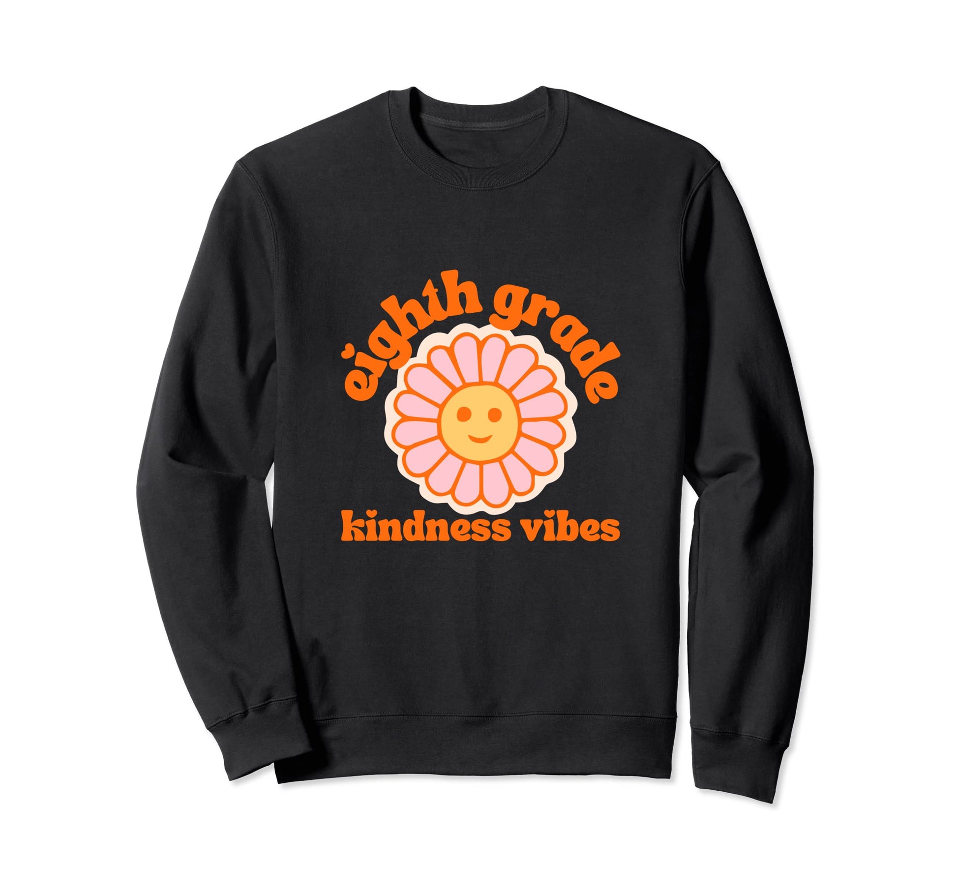 Groovy Eighth Grade Teacher Sweatshirt - Casual Everyday Wear for Adults - T-Shirt, Sweatshirt, Hoodie