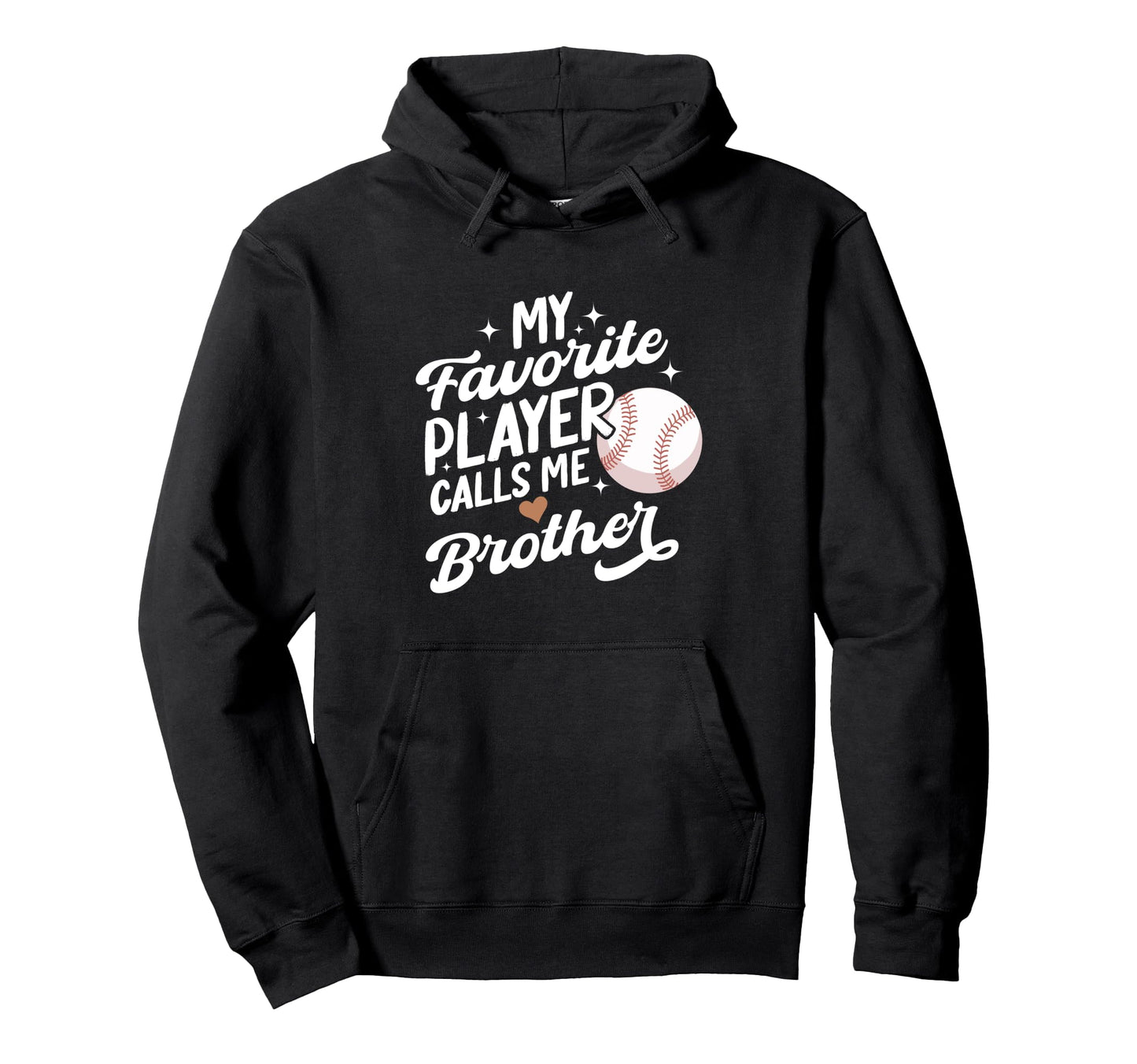 Baseball My Favorite Player Calls Me Hoodie - Minimalist Print Unisex - T-Shirt, Sweatshirt, Hoodie