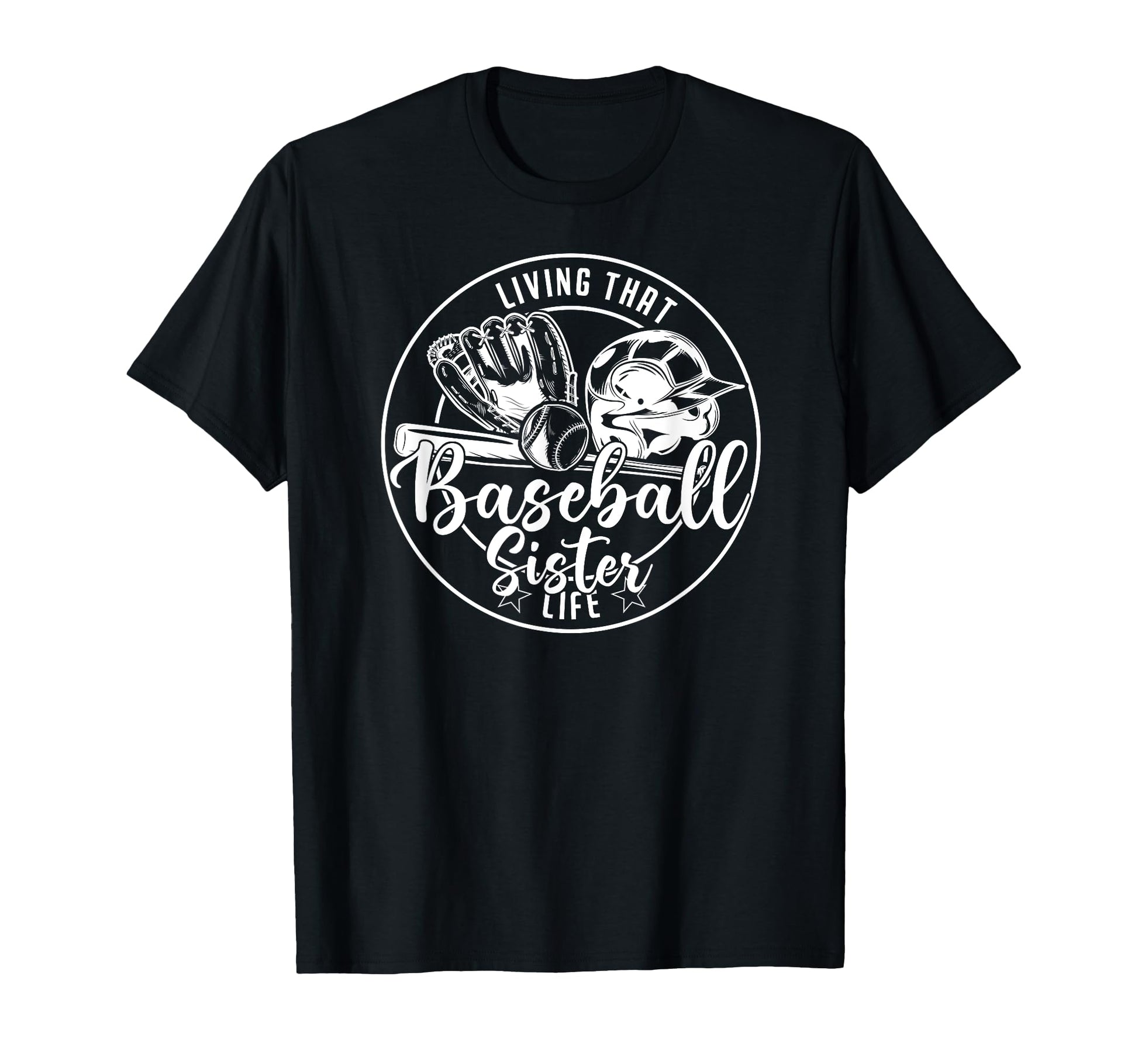 Football Living That Baseball Sister T-Shirt - Fun Novelty Design Unisex - T-Shirt, Sweatshirt, Hoodie