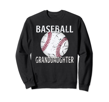 Baseball Granddaughter Gifts Sweatshirt - Casual Everyday Wear Men Women - T-Shirt, Sweatshirt, Hoodie