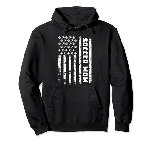Soccer Mom Game Day Soccer Lovers Usa Flag Hoodie - Novelty Apparel Unisex - T-Shirt, Sweatshirt, Hoodie