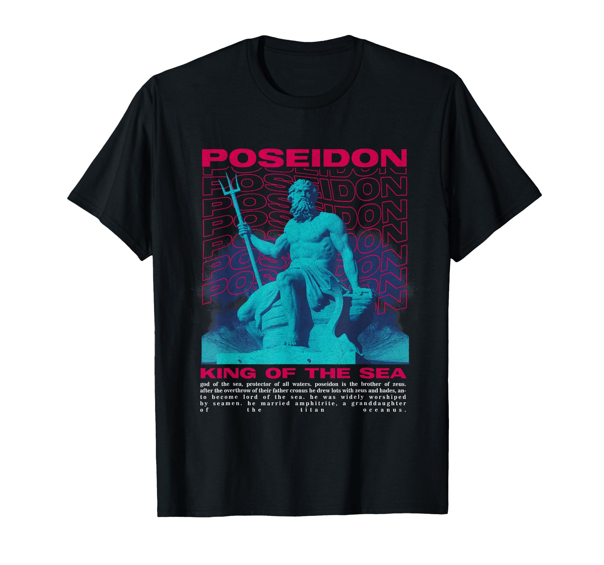 Poseidon King Sea Sad Aesthetic Edgy T-Shirt - Trendy Graphic Unisex - T-Shirt, Sweatshirt, Hoodie