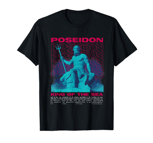 Poseidon King Sea Sad Aesthetic Edgy T-Shirt - Trendy Graphic Unisex - T-Shirt, Sweatshirt, Hoodie