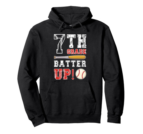 Seventh Grade Back To School 7Th Hoodie - Fun Novelty Design Men Women - T-Shirt, Sweatshirt, Hoodie