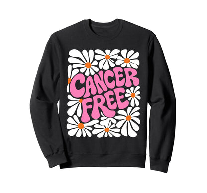 Breast Cancer Free Survivor Sweatshirt - Fun Novelty Design for Adults - T-Shirt, Sweatshirt, Hoodie