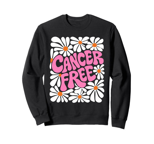 Breast Cancer Free Survivor Sweatshirt - Fun Novelty Design for Adults - T-Shirt, Sweatshirt, Hoodie