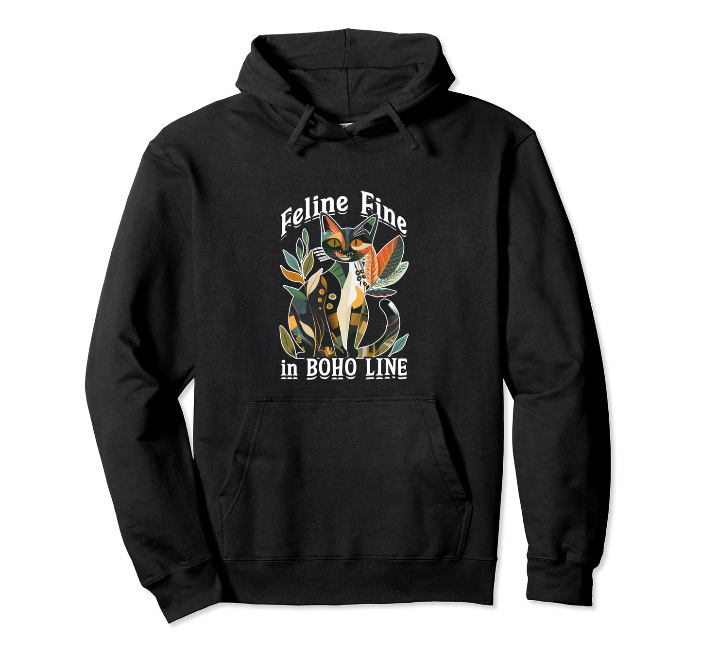 Feline Fine Boho Bohemian Cat Boho Hoodie - Graphic Print Unisex - T-Shirt, Sweatshirt, Hoodie