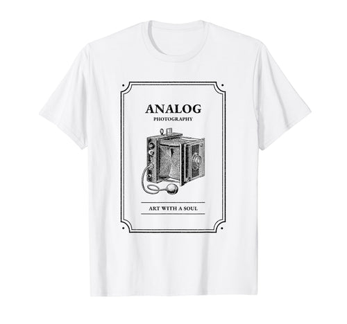 Analog Photography Art Soul Camera T-Shirt - Streetwear Style Men Women - T-Shirt, Sweatshirt, Hoodie