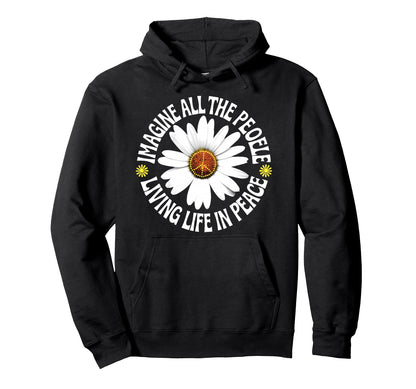 Peace Flower Imagine All People Boho Hoodie - Streetwear Style Men Women - T-Shirt, Sweatshirt, Hoodie