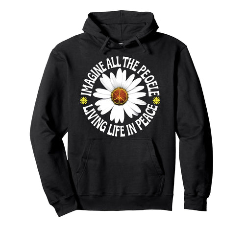 Peace Flower Imagine All People Boho Hoodie - Streetwear Style Men Women - T-Shirt, Sweatshirt, Hoodie