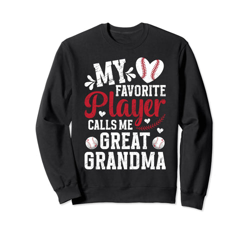 Baseball Great Grandma Proud Sweatshirt - Novelty Apparel Men Women - T-Shirt, Sweatshirt, Hoodie